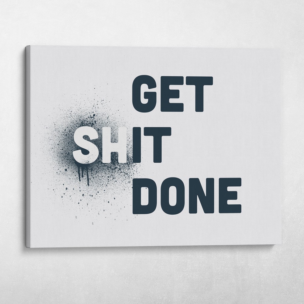 Get It Done Get It Done