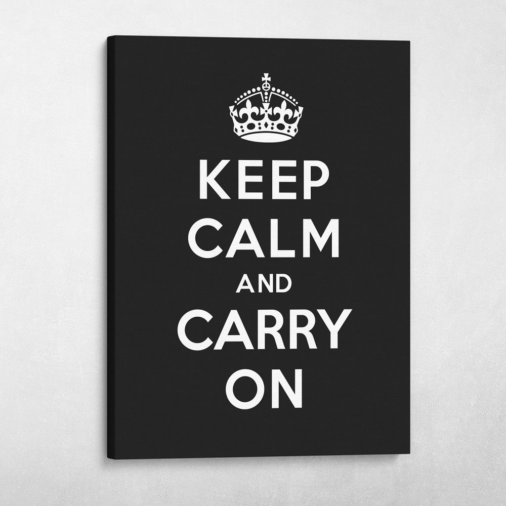 Keep Calm And Carry On - Black