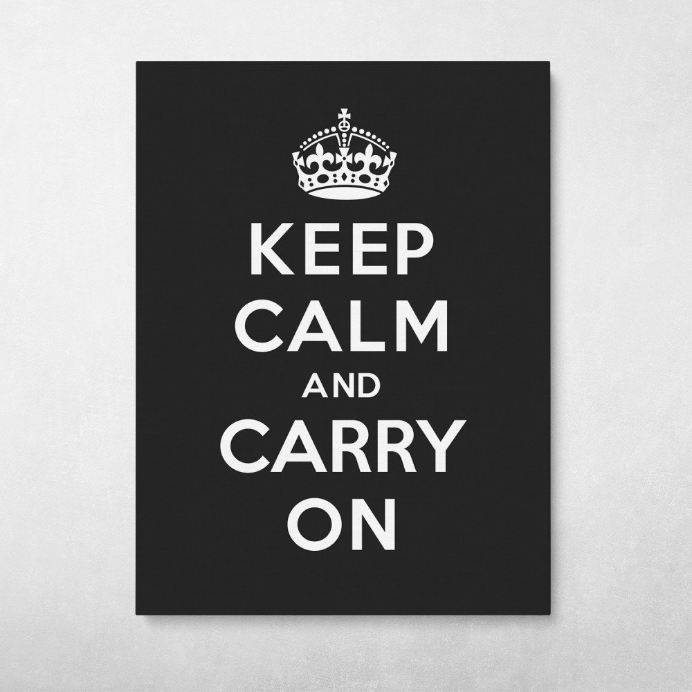 Keep Calm And Carry On - Black