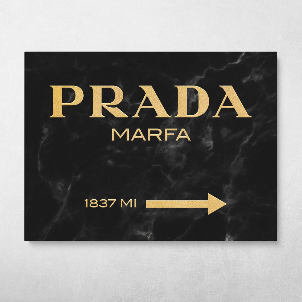 Prada Marfa (Dark)
